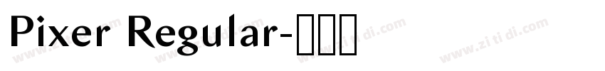 Pixer Regular字体转换